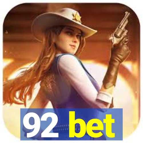 92 bet