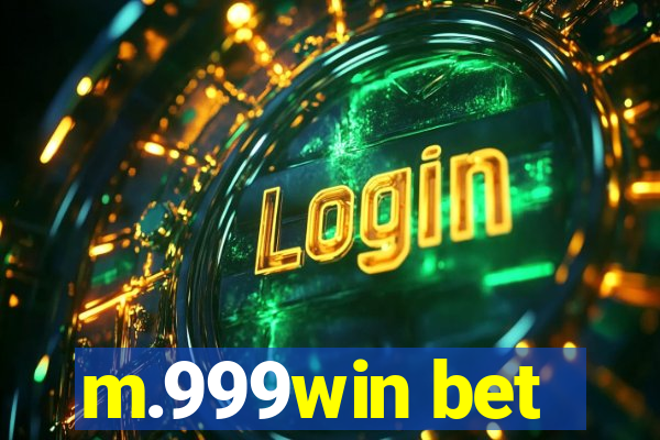 m.999win bet