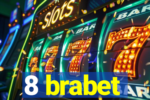 8 brabet