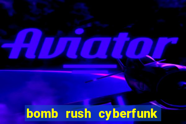 bomb rush cyberfunk download android