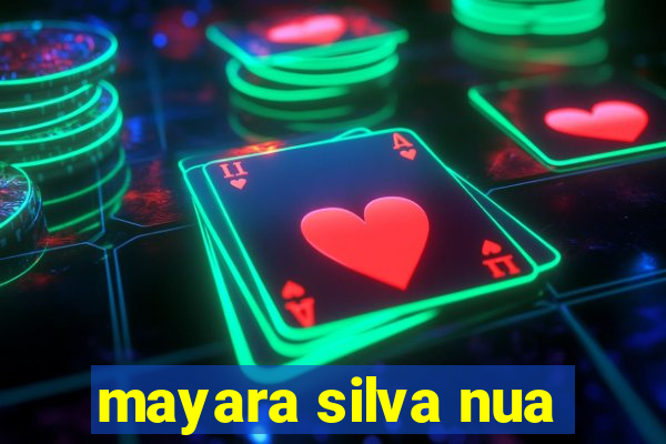 mayara silva nua