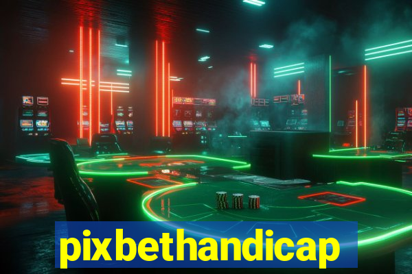 pixbethandicap