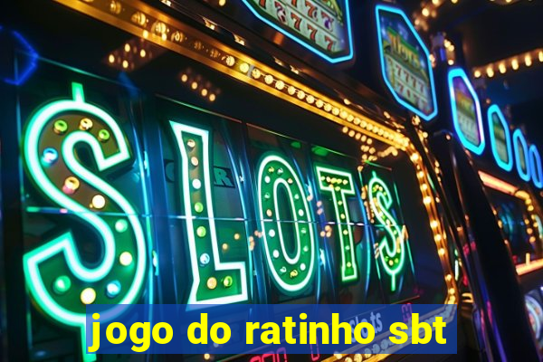 jogo do ratinho sbt
