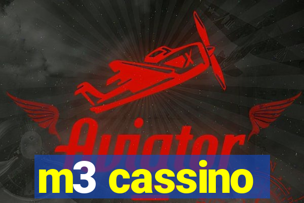 m3 cassino