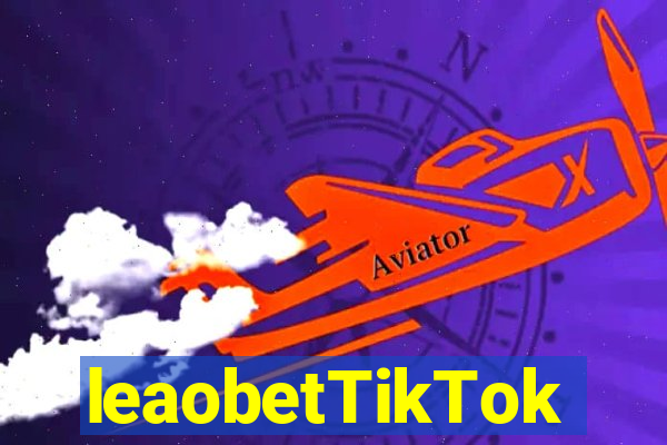 leaobetTikTok