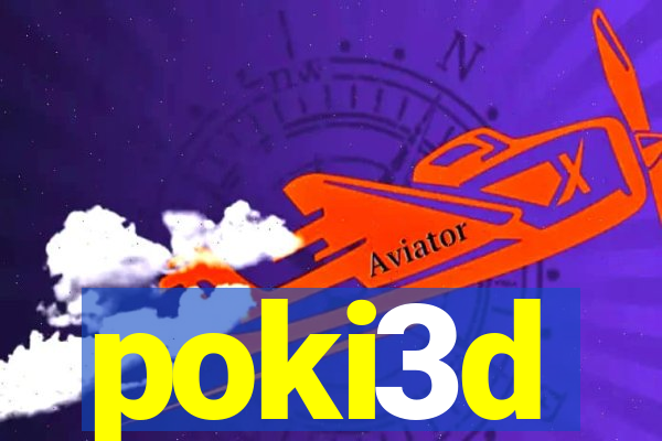 poki3d