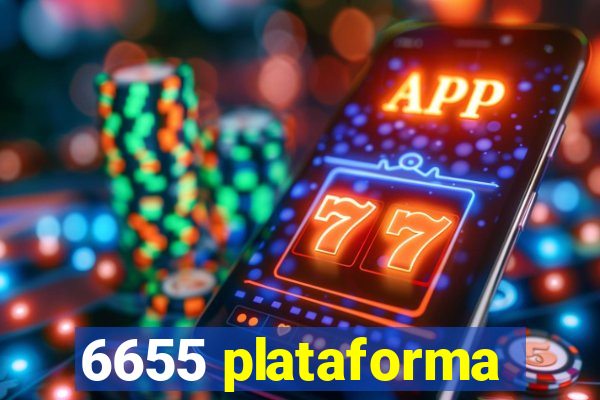 6655 plataforma