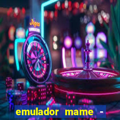 emulador mame - download + 1000 jogos arcade android