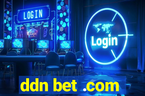 ddn bet .com