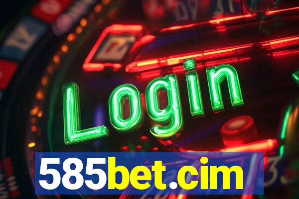 585bet.cim