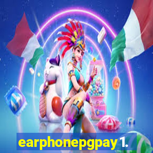earphonepgpay1.com