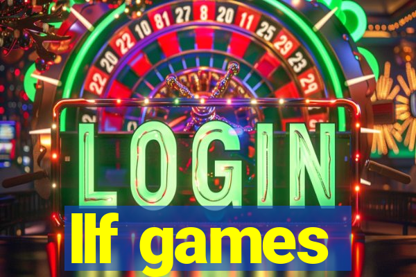 llf games