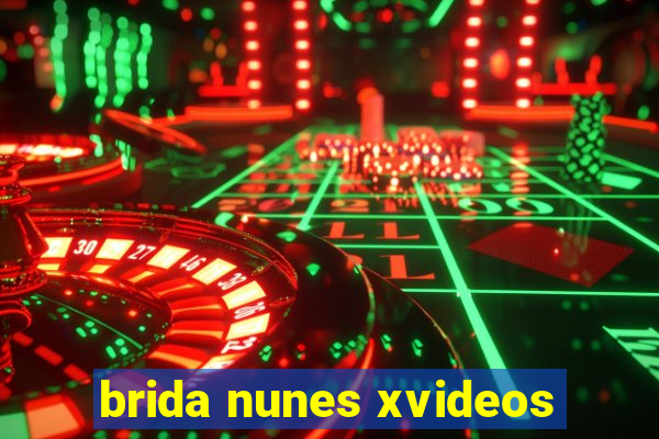 brida nunes xvideos