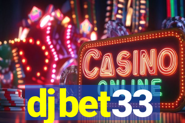 djbet33