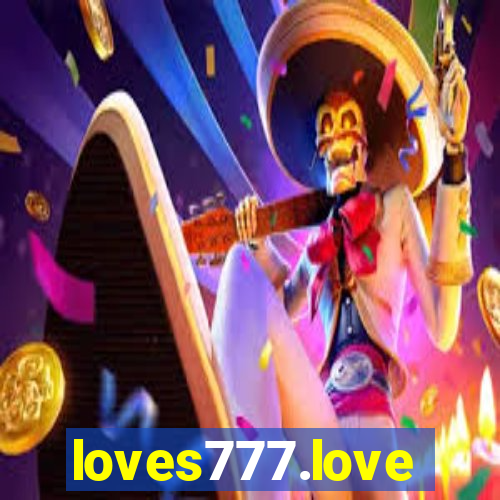 loves777.love