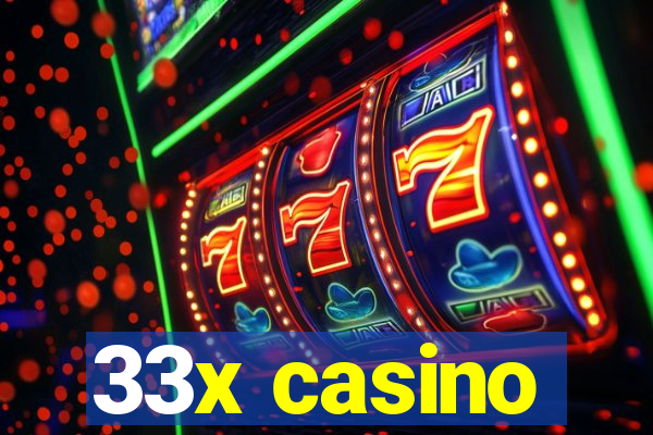 33x casino