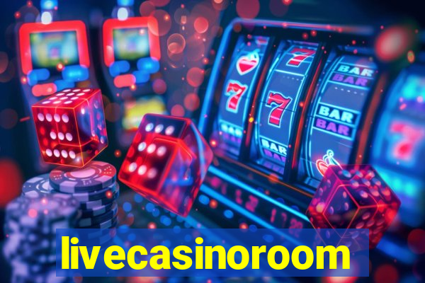livecasinoroom