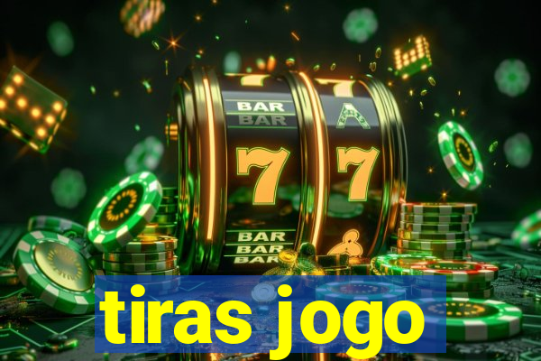 tiras jogo