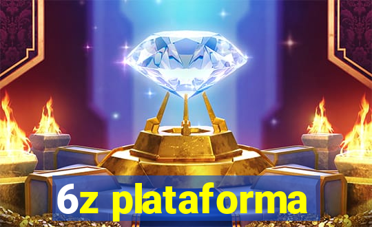 6z plataforma
