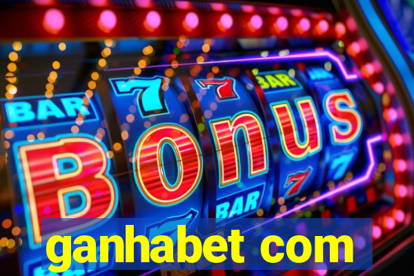 ganhabet com