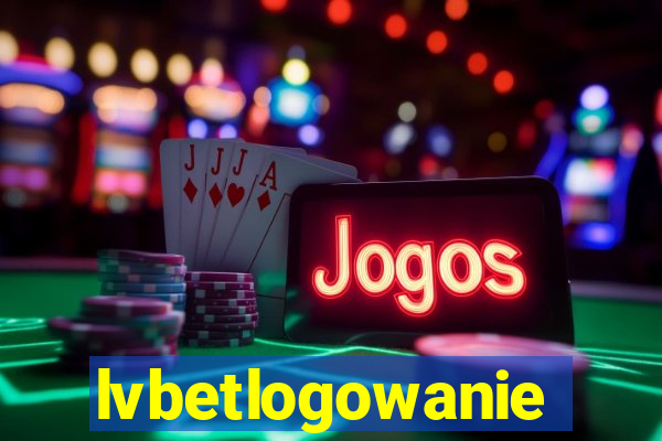 lvbetlogowanie