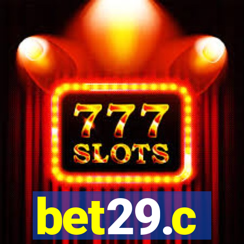 bet29.c