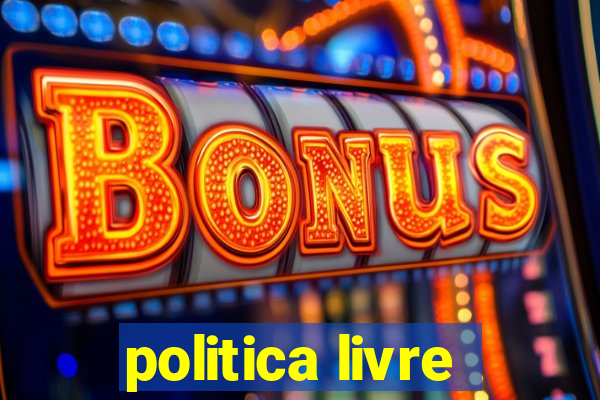 politica livre