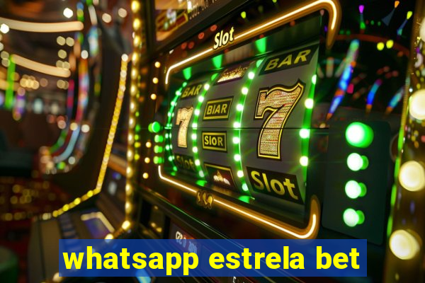whatsapp estrela bet