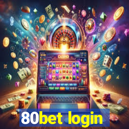 80bet login