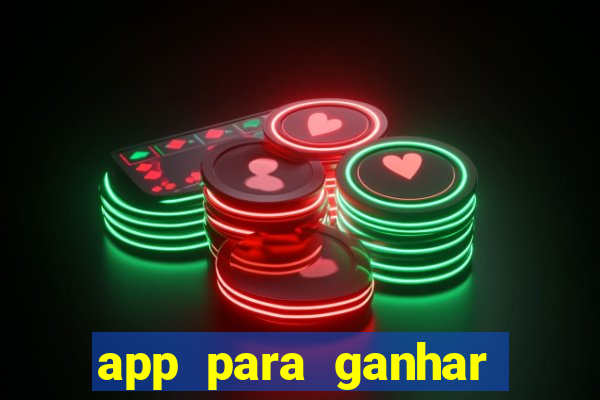 app para ganhar dinheiro de verdade pelo pix