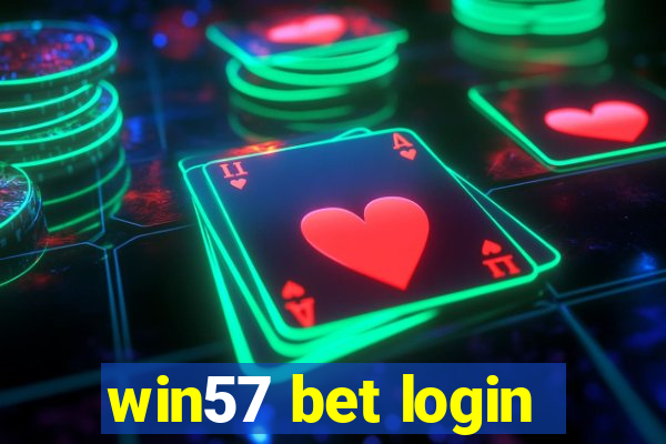 win57 bet login