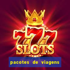 pacotes de viagens saindo de salvador