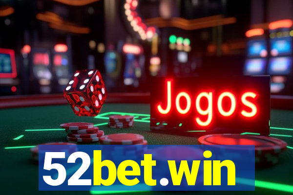52bet.win