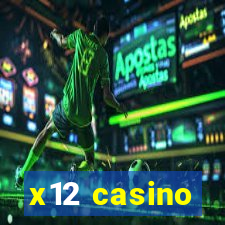 x12 casino