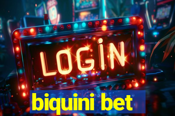 biquini bet