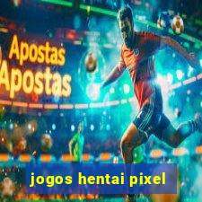 jogos hentai pixel