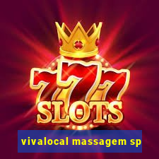 vivalocal massagem sp