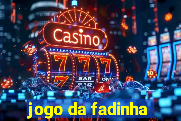 jogo da fadinha