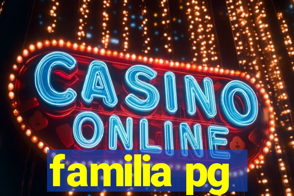 familia pg