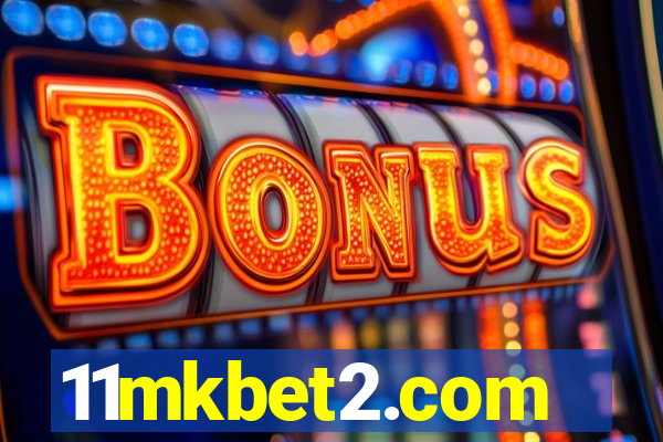 11mkbet2.com