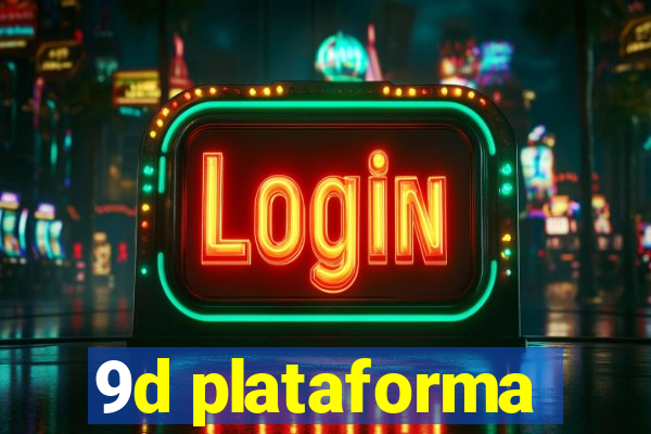 9d plataforma