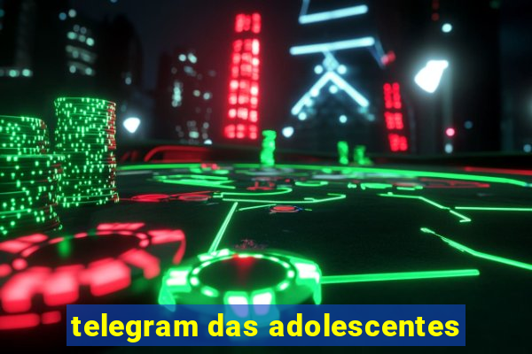 telegram das adolescentes
