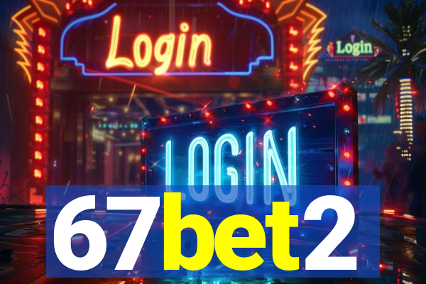 67bet2