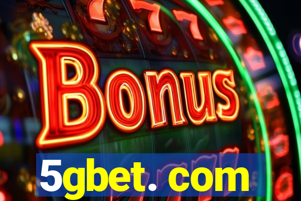 5gbet. com