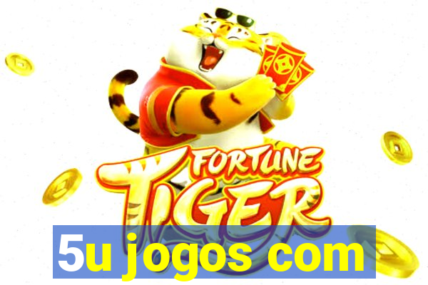 5u jogos com