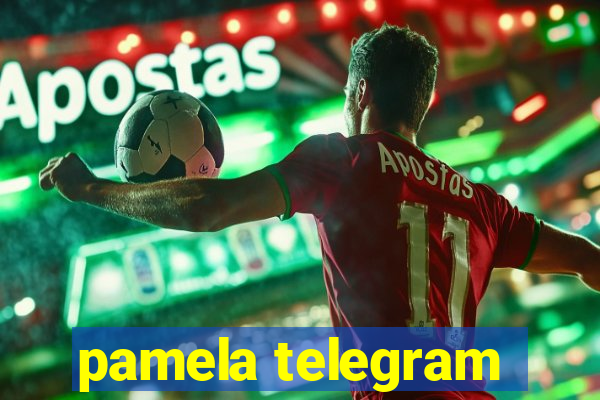pamela telegram