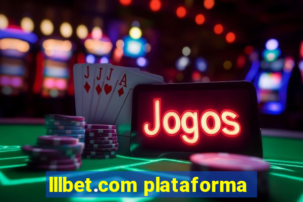 lllbet.com plataforma