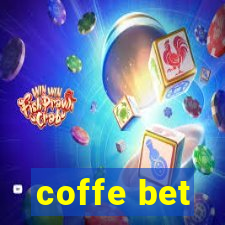 coffe bet