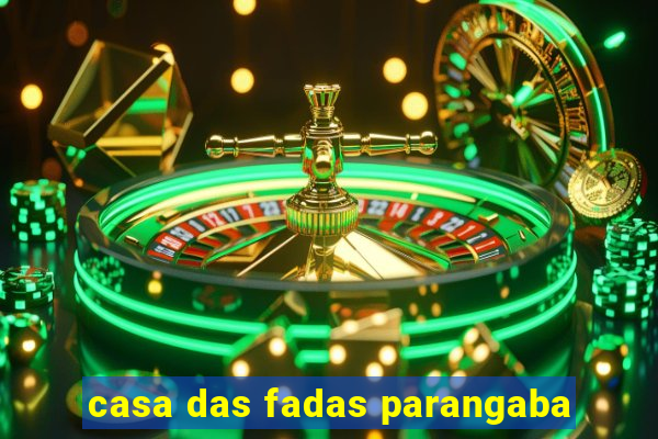 casa das fadas parangaba