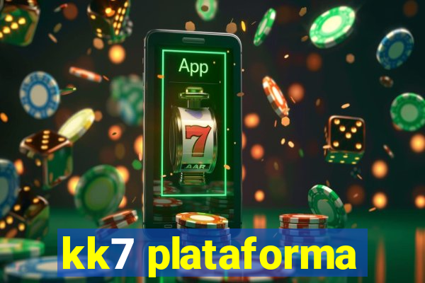 kk7 plataforma